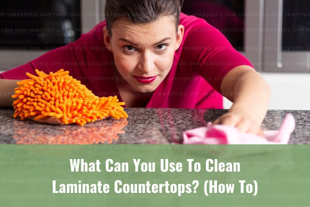 Cleaning the laminate countertops