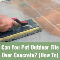 Fixing and working on the outdoor tiles