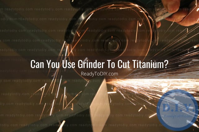 Tools to cut titanium