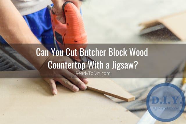 Tools to cut wood countertop