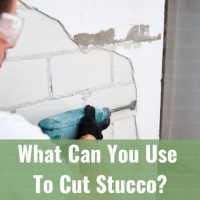 Tools to cut stucco