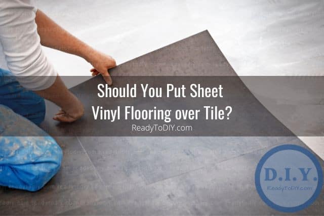 Laying vinyl sheet on flooring