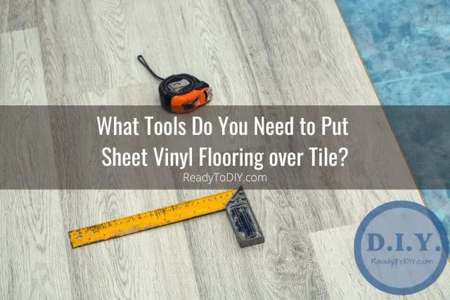 Vinyl floor with tools on it