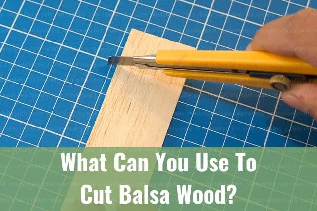  Balsa Wood Cutting Tools