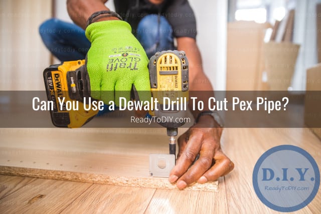 tools to cut Pex Pipe