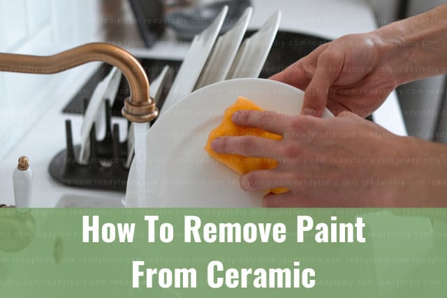 Cleaning the paint in ceramic
