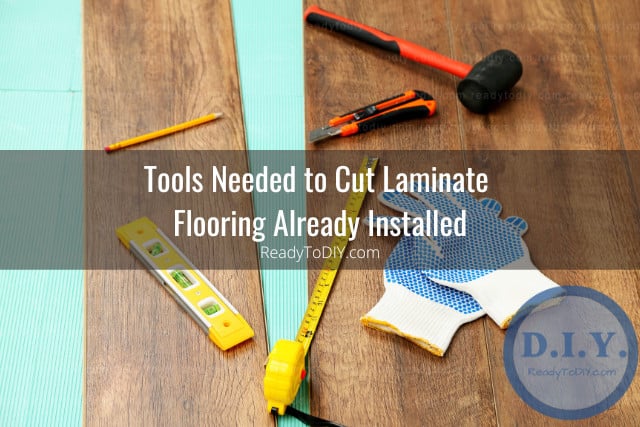 Tools for laminate floor
