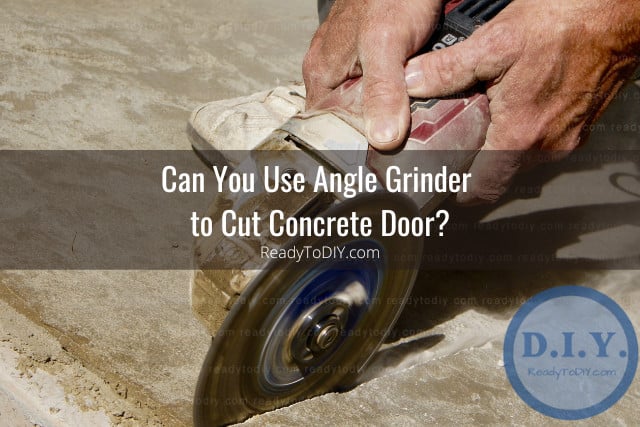 Tools to cut concrete door