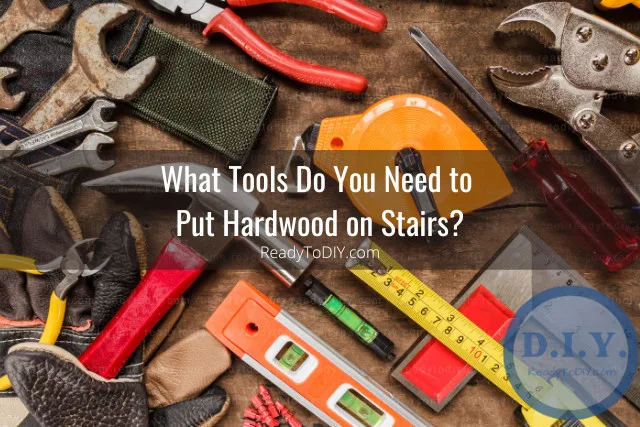 tools for stairs