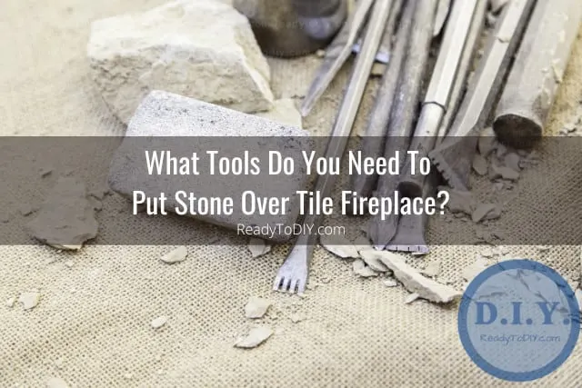 Tools for stones