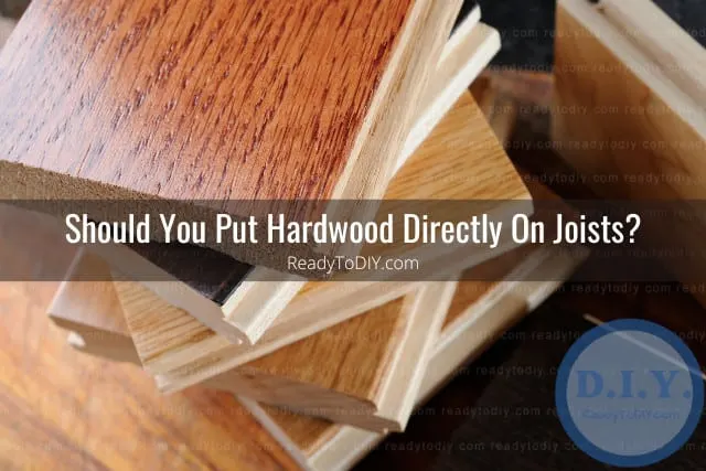 hardwood for the floor