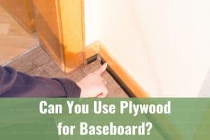 Checking the plywood baseboard